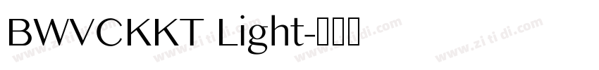 BWVCKKT Light字体转换